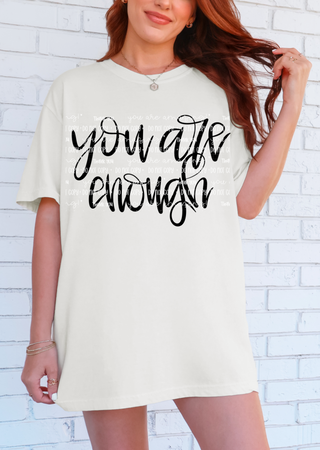 You are Enough Tee