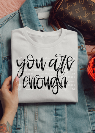 You are Enough Tee