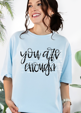 You are Enough Tee