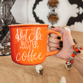 Witch Better Have Mug