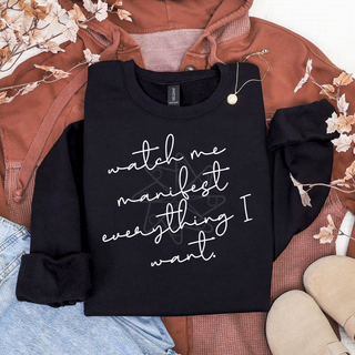 Manifest What I Want Sweatshirt