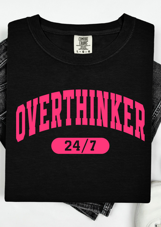 Over thinker Comfort Colors T-Shirt