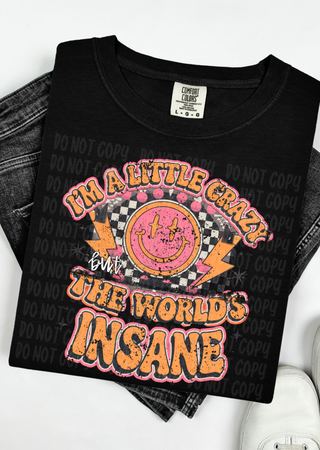 Insane World Comfort Colors T-Shirt