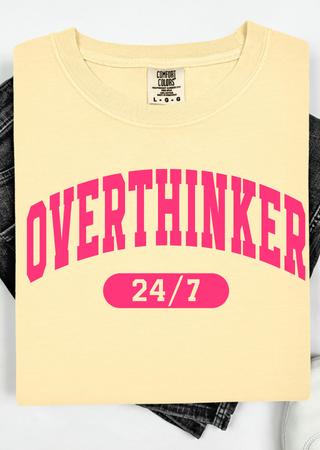 Over thinker Comfort Colors T-Shirt
