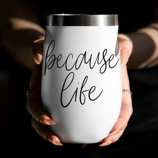 Instagram worthy adult wine
Social media because life wine tumbler
Viral adult wine gift ideas