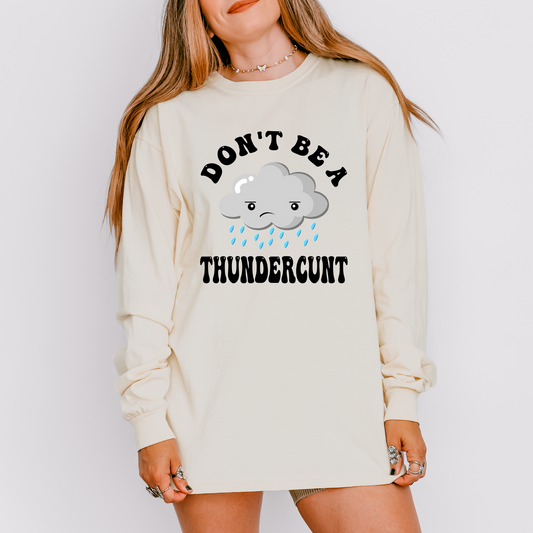 Thundercunt Tee