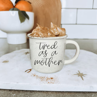motherhood humor mug
tired mama coffee cup
mom survival ceramic gift