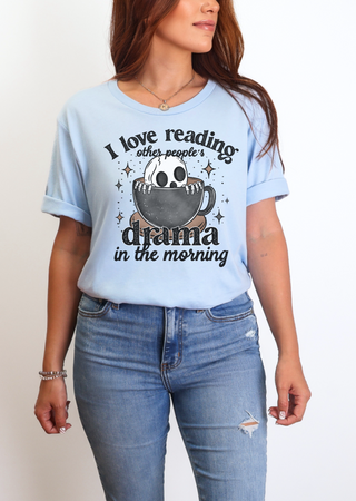 Morning Drama Tee