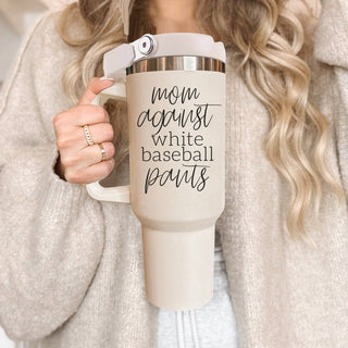 mom against white baseball pants tumbler
funny baseball mom tumbler 40oz
