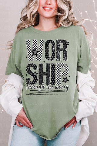 Worship Through Worry Tee